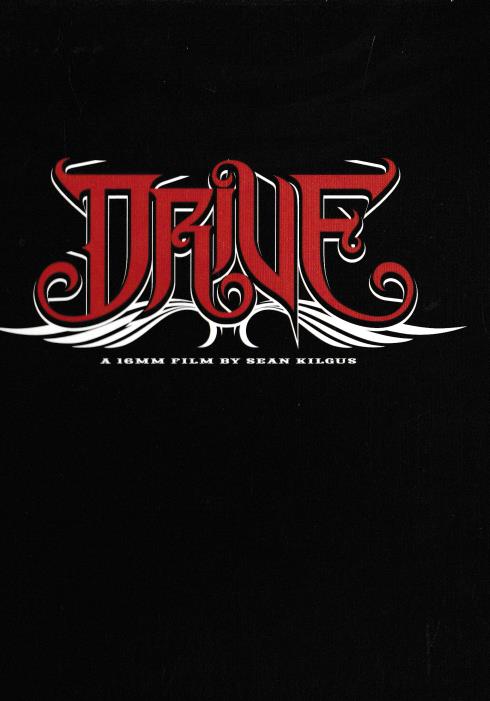 Drive: A 16MM Film By Sean Kilgus