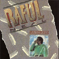 Raful Neal: Louisiana Legend