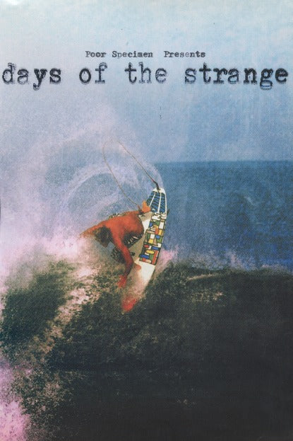 Days Of The Strange