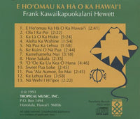 Frank Kawaikapuokalani Hewett: E Ho'omau Ka Ha O Ka Hawai'i