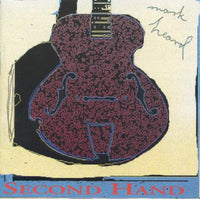 Mark Heard: Second Hand
