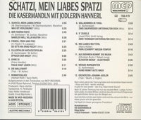 Schatzi, Mei Liabes Spatzi: Die Kasermandln Mit Jodlerin Hannerl