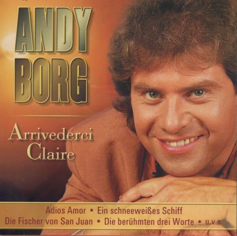 Andy Borg: Arrivederci Claire