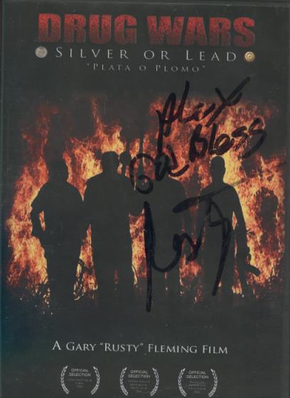 Drug Wars: Silver Or Lead Signed