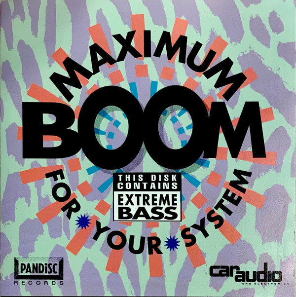 Maximum Boom For Your System Promo