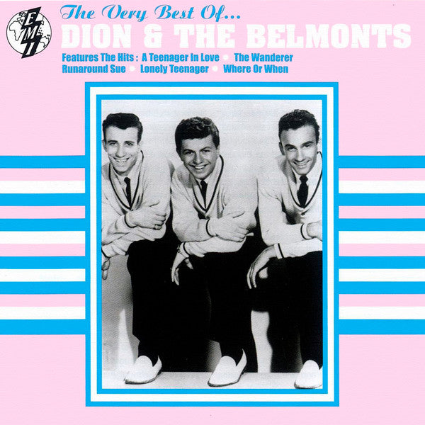 Dion & The Belmonts: The Best Of Dion & The Belmonts