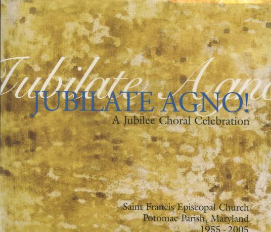 Jubilate Agno: A Jubilee Choral Celebration