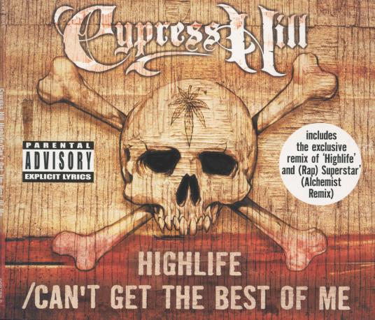 Cypress Hill: Highlife / Can't Get The Best Of Me - NeverDieMedia