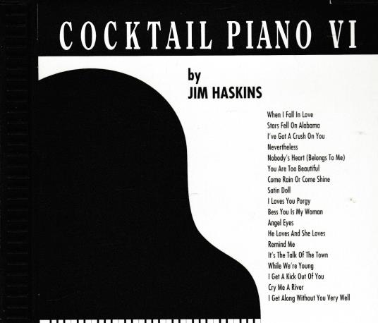 Jim Haskins: Cocktail Piano VI