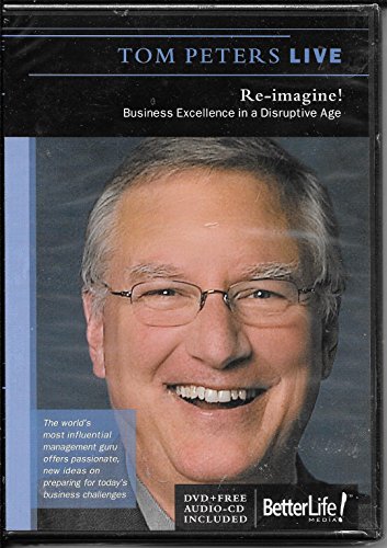 Tom Peters Live: Re-imagine! Business Excellence In A Disruptive Age 2-Disc Set