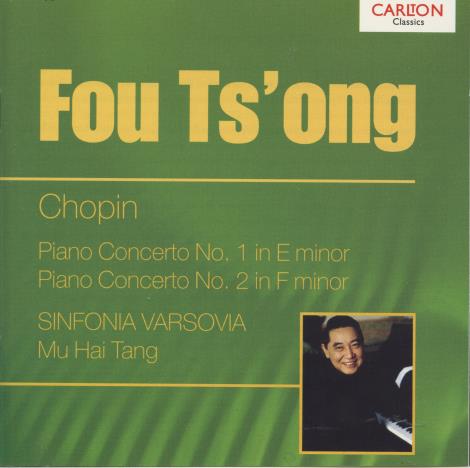 Chopin Piano Concertos: Fou Ts'Ong / Sinfonia Varsovia / Tang