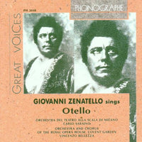 Giovanni Zenatello: Sings Othello