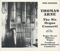 Thomas Arne: The Six Organ Concerti 2-Disc Set