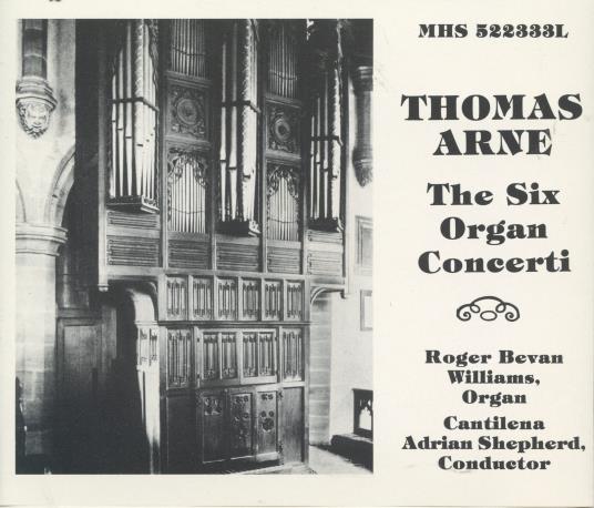 Thomas Arne: The Six Organ Concerti 2-Disc Set