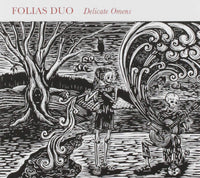 Folias Duo: Delicate Omens
