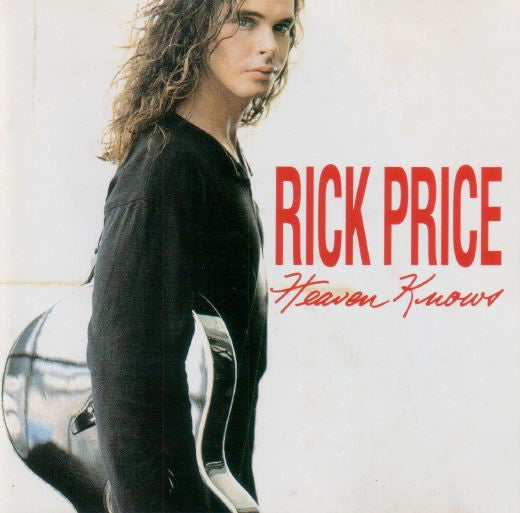 Rick Price: Heaven Knows