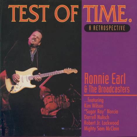 Ronnie Earl & The Broadcasters: Test Of Time: Retrospective