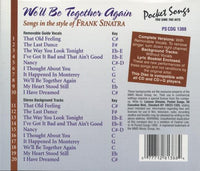 Pocket Songs: Well Be Together Again: Songs In The Style Of Frank Sinatra CD+G