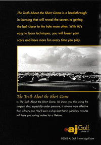 AJ Reveals The Truth About Golf: The Truth About The Short Game
