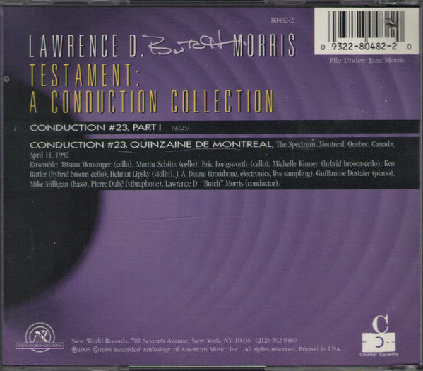 Lawrence D. Butch Morris: Testament: A Conduction Collection 23 ...