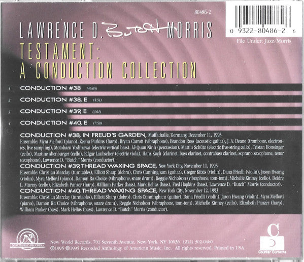 Butch Conduction Lawrence D. Butch Morris: Testament: A Conduction Collection 38, 39