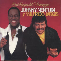 Jonny Ventura Y Wilfrido Vargas: Los Reyes Del Merengue