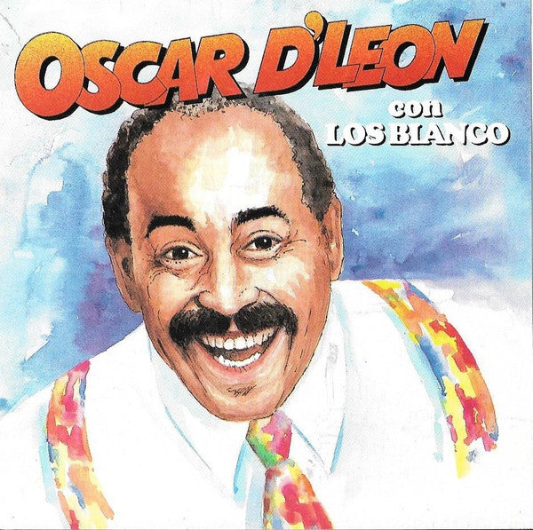 Oscar D'Leon: Con Los Blanco
