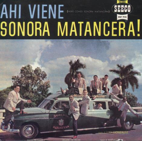 Celio Gonzalez Con La Sonora Matancera: Ahi Viene