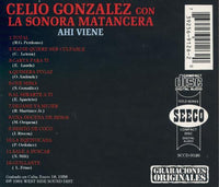 Celio Gonzalez Con La Sonora Matancera: Ahi Viene