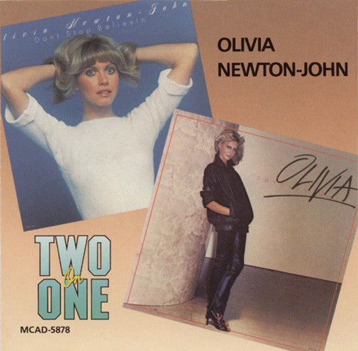 Olivia Newton-John: Don't Stop Believin' / Totally Hot