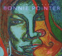 Bonnie Pointer: Like A Picasso 2011 - NeverDieMedia