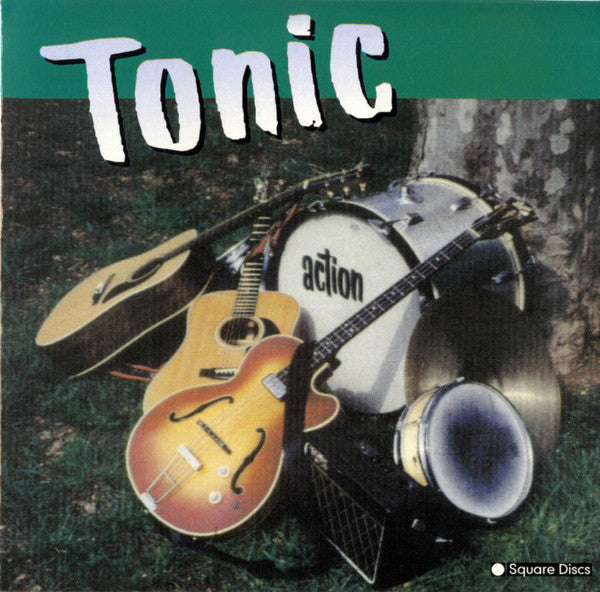 Tonic: Action
