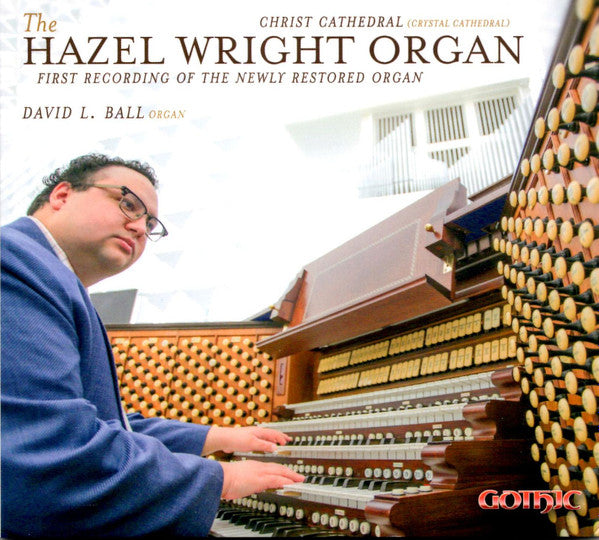 David Ball: The Hazel Wright Organ