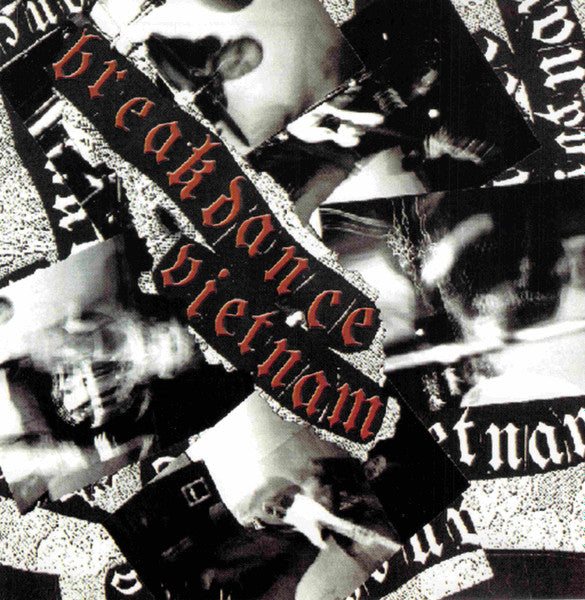 Breakdance Vietnam: Breakdance Vietnam w/ Cracked Case