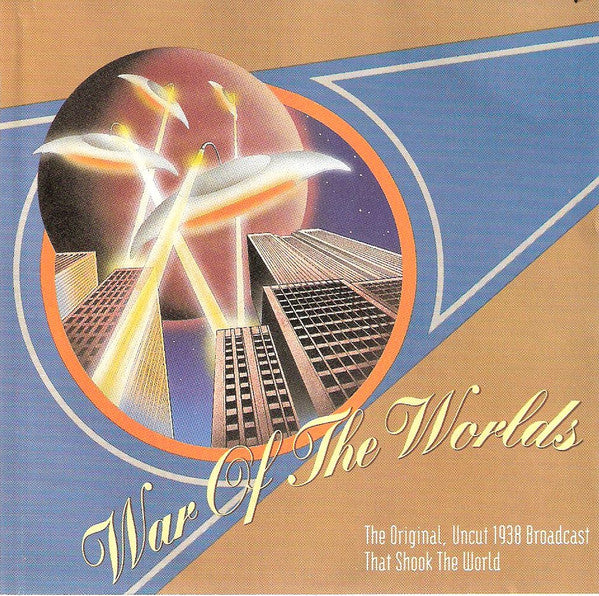 War Of The Worlds: The Original, Uncut 1938 Broadcast
