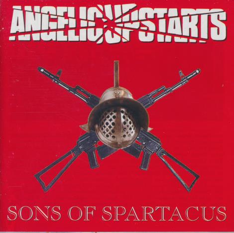 Angelic Upstarts: Sons Of Spartacus