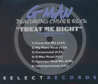 G-Man Featuring Chubb Rock: Treat Me Right 6-Track Promo w/ Back Artwork