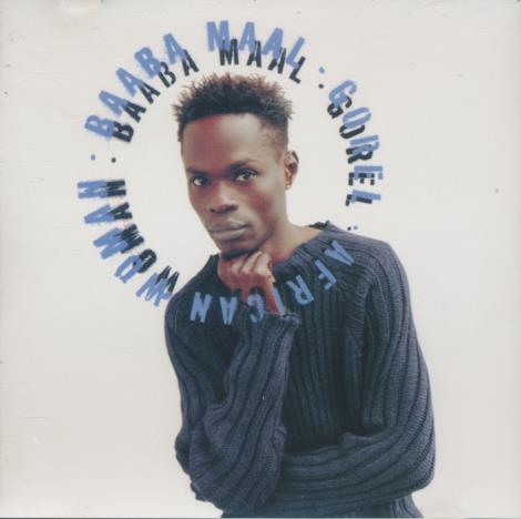 Baaba Maal: African Woman / Gorel 3-Track Promo