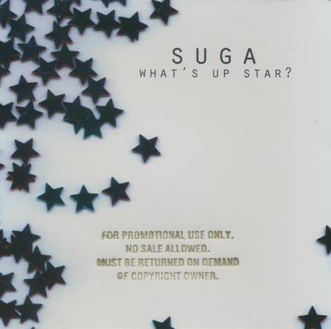 Suga: What's Up Star?