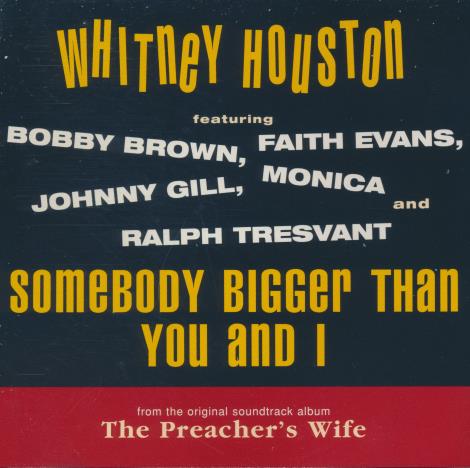 Whitney Houston: Somebody Bigger Than You And I Promo