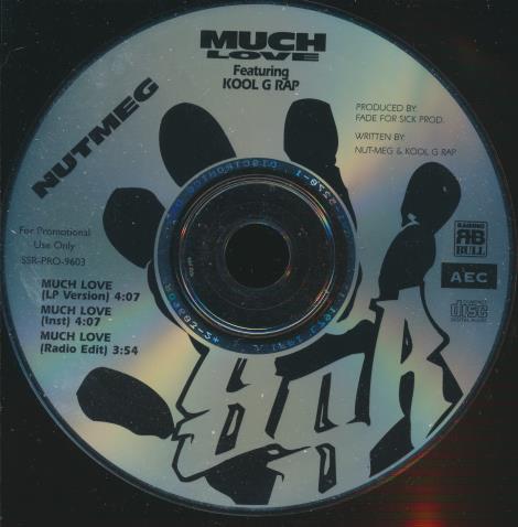 Nutmeg Featuring Kool G Rap: Much Love 3-Track Promo w/ No Artwork