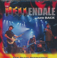 New Blues Revolution: To Hellendale And Back