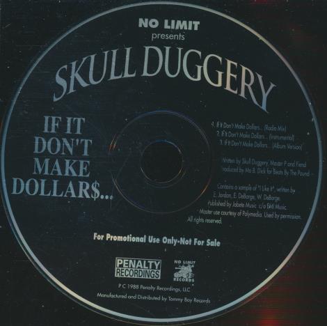 Skull Duggery: If It Don't Make Dollar$... 3-Track Promo w/ No Artwork