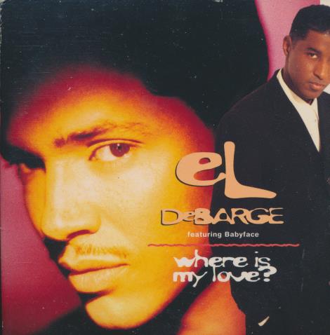 El DeBarge: Where Is My Love? 2-Track