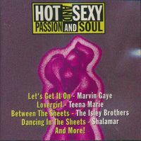 Hot And Sexy: Passion And Soul