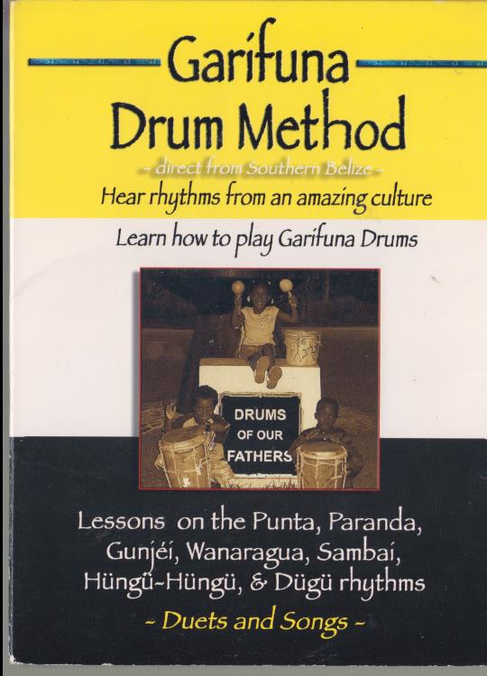 Garifuna Drum Method