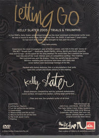 Letting Go: Kelly Slater 2005 Trials & Triumphs w/ Poster