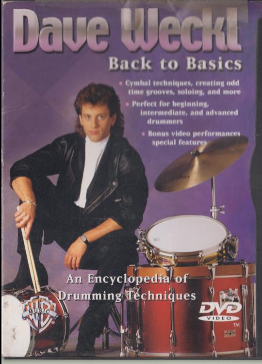 Dave Weckl: Back To Basics: An Encyclopedia Of Drumming Techniques