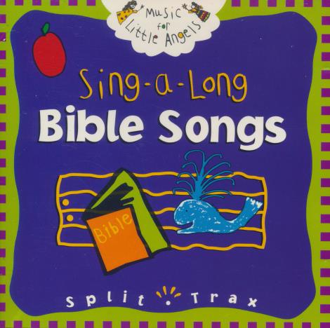 Music For Little Angels: Sing-a-Long Bible Songs