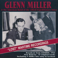 Glenn Miller: Lost Wartime Recordings 2-Disc Set